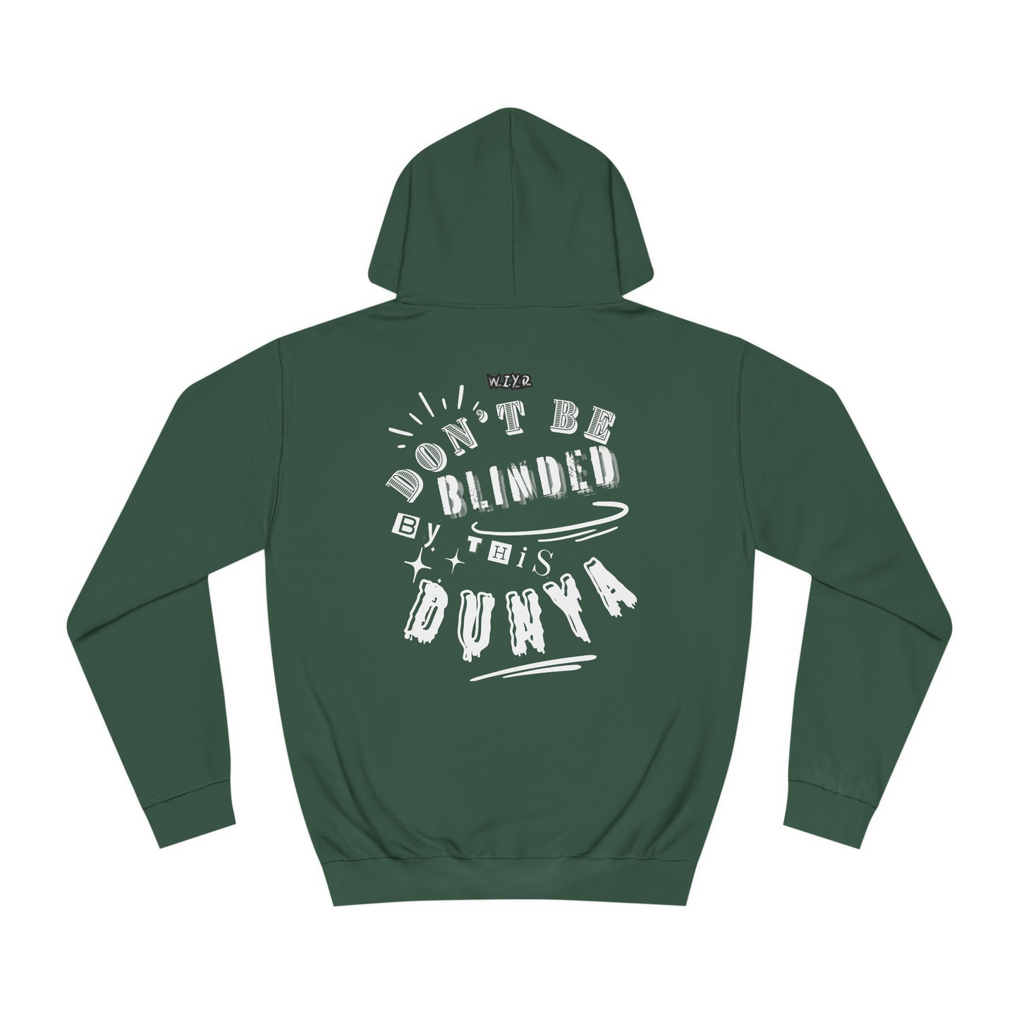 Don't Be Blinded Hoodie